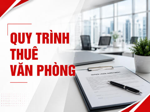 Quy trình thuê văn phòng 8 bước chi tiết