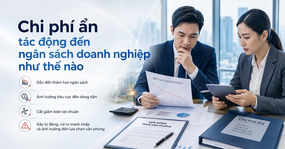 Phân tích 4 tác động lớn của chi phí ẩn đến ngân sách và dòng tiền của doanh nghiệp