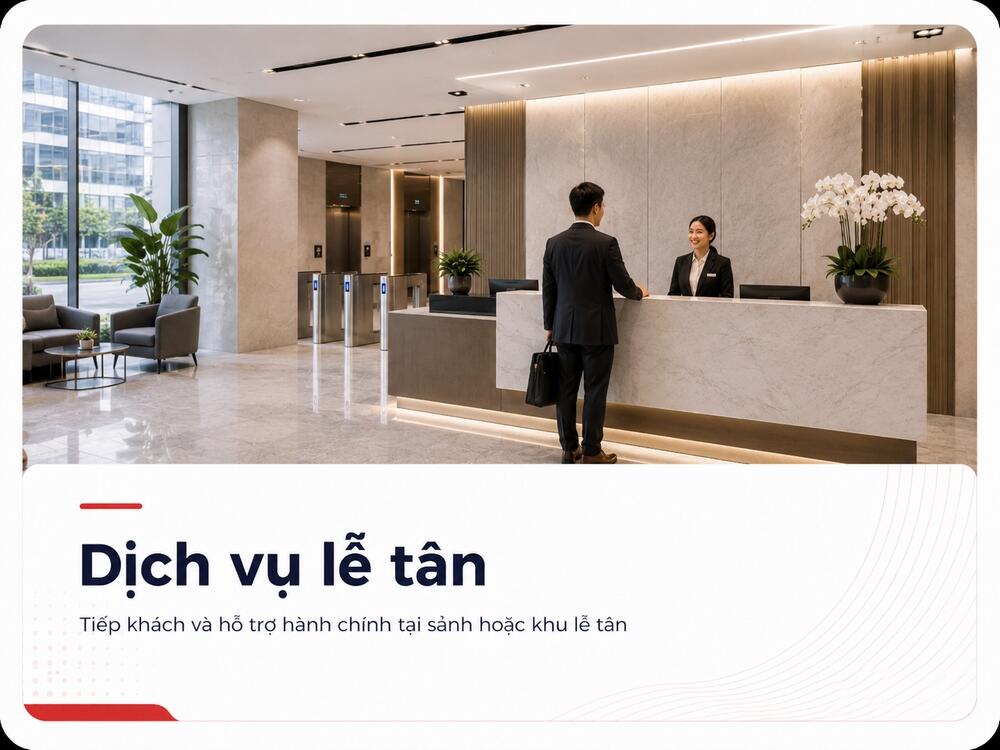 Dịch vụ lễ tân chuyên nghiệp tại sảnh văn phòng