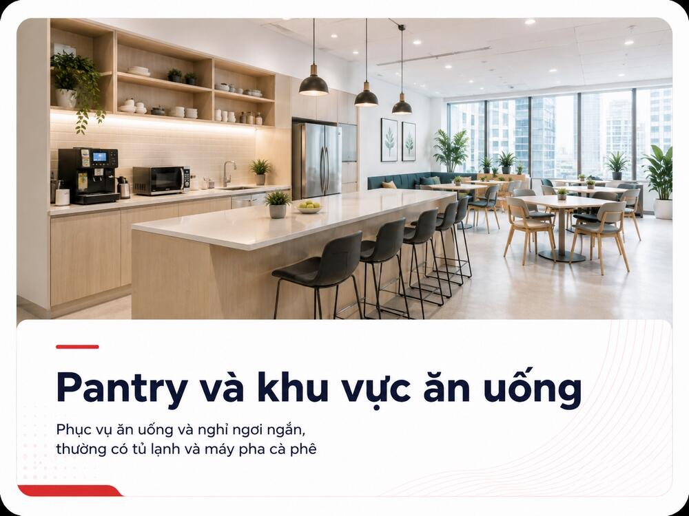Khu vực Pantry và ăn uống thư giãn cho nhân viên